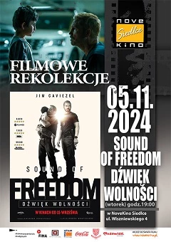 Filmowe Rekolekcje: Sound of Freedom. Dźwięk wolności