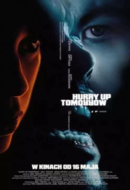Hurry Up Tomorrow- napisy
