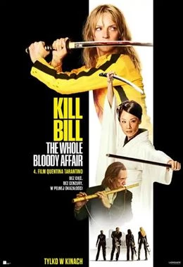 Kill Bill: The Whole Bloody Affair - napisy