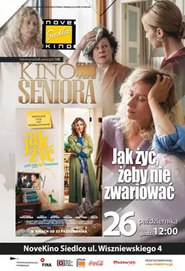 Kino Seniora: Jak żyć, żeby nie zwariować